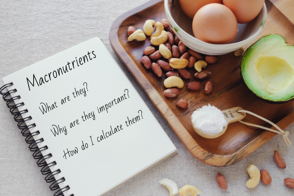 Macronutrients - Everything You Need to Know